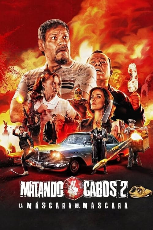 Matando Cabos 2, La Máscara del Máscara movie poster