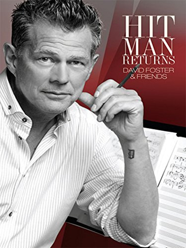 Hit Man Returns: David Foster & Friends movie poster