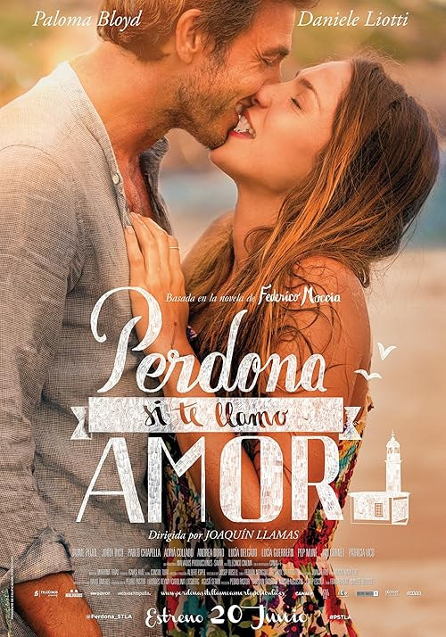 Perdona Si Te Llamo Amor movie poster