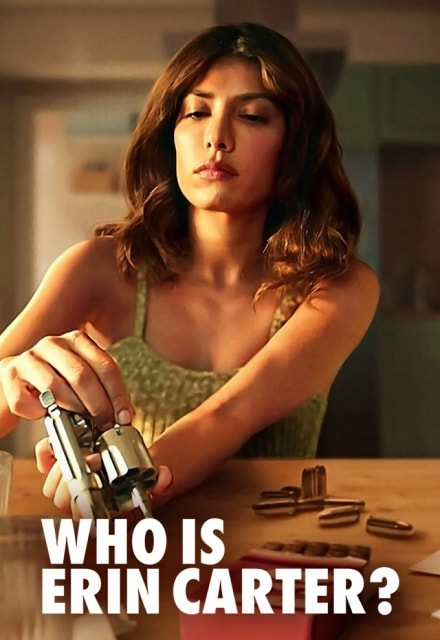 Who Is Erin Carter? movie poster