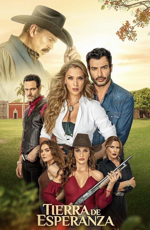 Tierra de esperanza movie poster