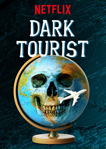 Dark Tourist movie poster