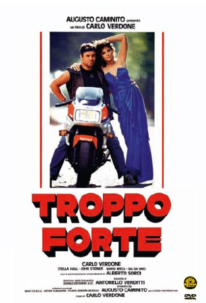 Troppo forte movie poster