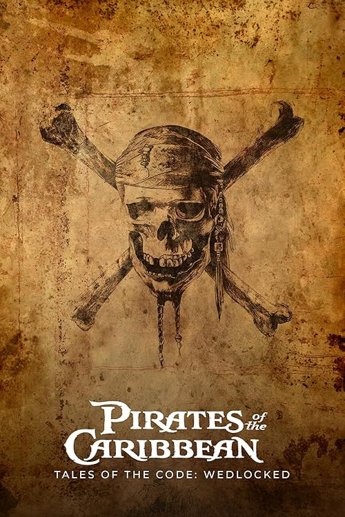 Pirates of the Caribbean: Tales of the Code: Wedlocked movie poster