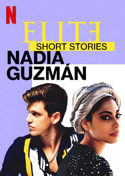 Elite Short Stories: Nadia Guzmán movie poster