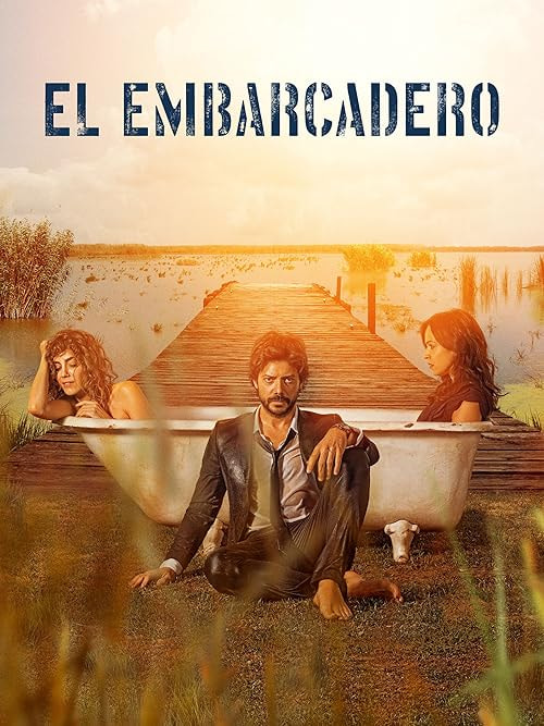 El embarcadero movie poster