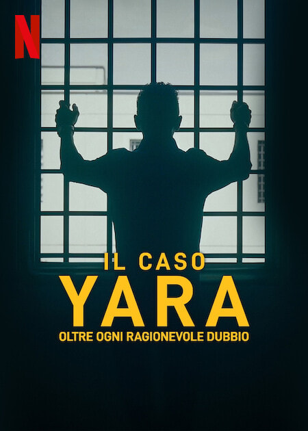 The Yara Gambirasio Case: Beyond Reasonable Doubt movie poster