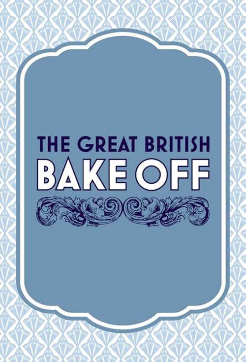 The Great British Baking Show movie poster