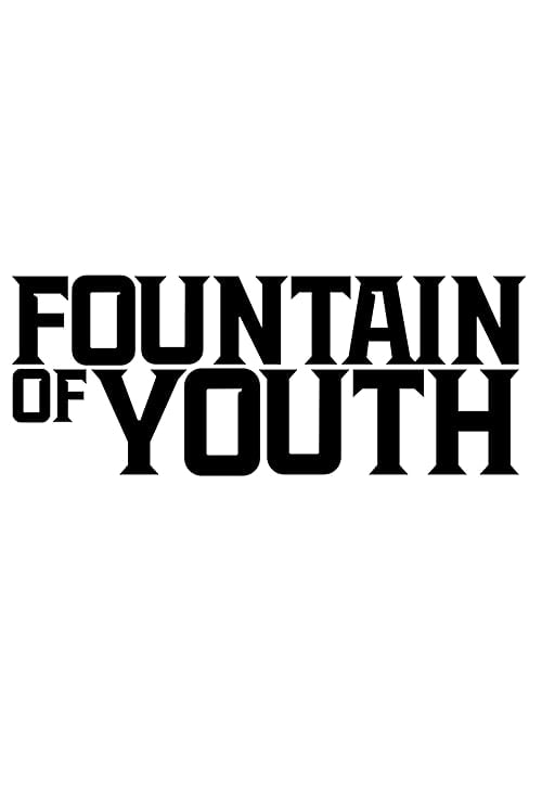 Fountain of Youth movie poster