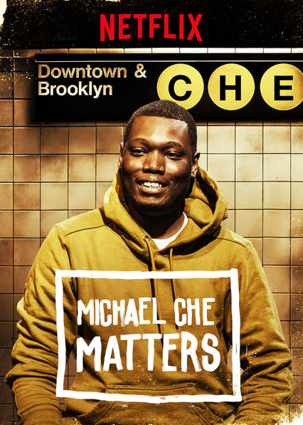 Michael Che Matters movie poster