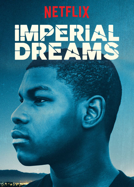 Imperial Dreams movie poster