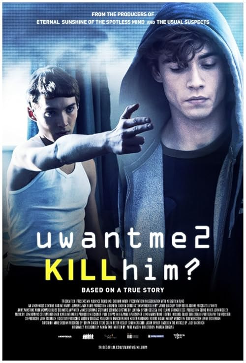 U Want Me 2 Kill Him? movie poster