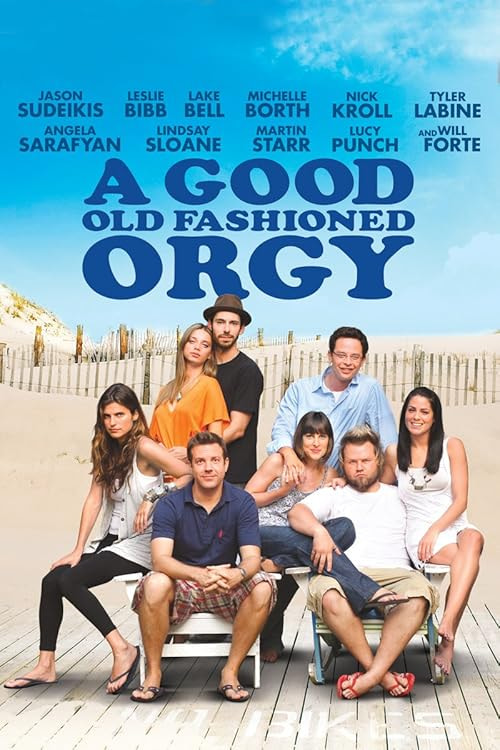 A Good Old Fashioned Orgy movie poster