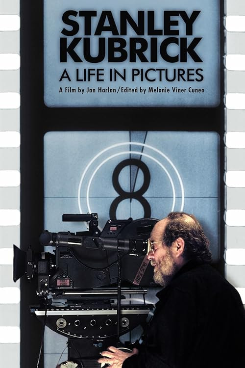 Stanley Kubrick: A Life in Pictures movie poster
