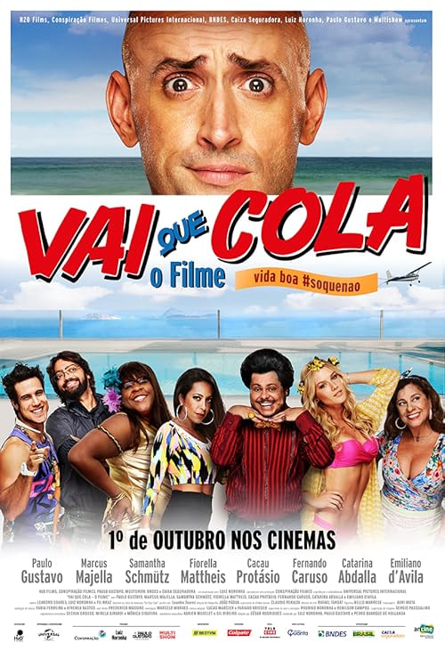 Vai que Cola: O Filme movie poster