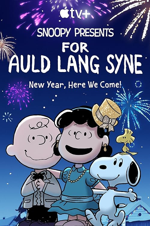 Snoopy Presents: For Auld Lang Syne movie poster