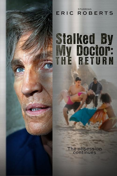Stalked by My Doctor: The Return movie poster