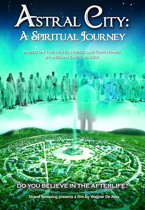 Astral City: A Spiritual Journey movie poster