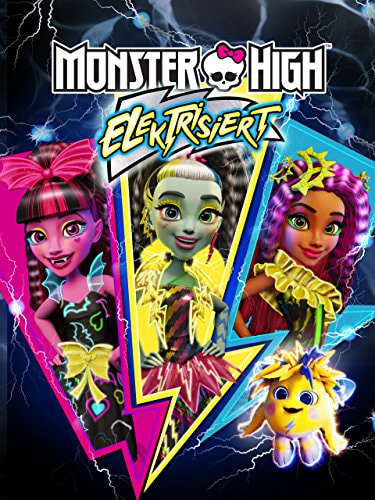 Monster High: Electrified movie poster