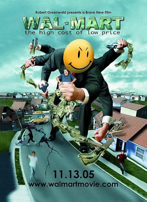 Wal-Mart: The High Cost of Low Price movie poster