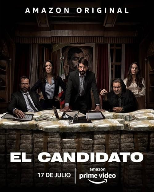 El Candidato movie poster