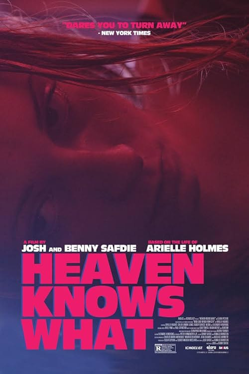 Heaven Knows What movie poster