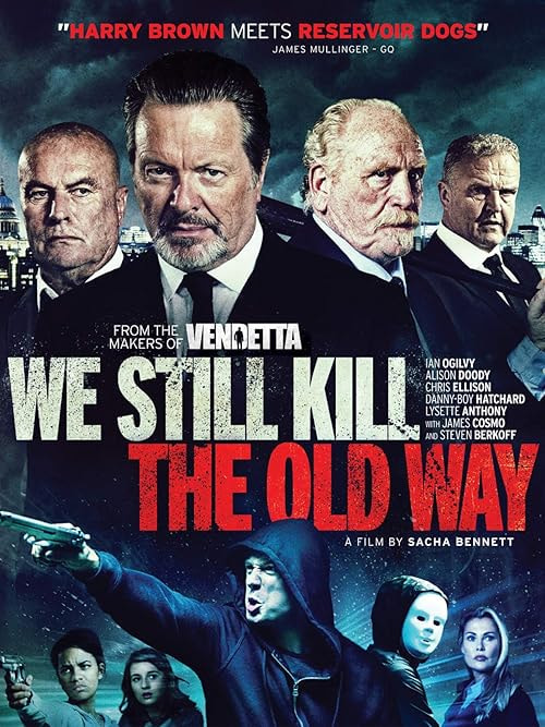 We Still Kill the Old Way movie poster