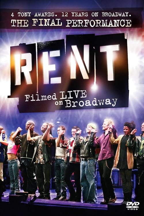 Rent: Filmed Live on Broadway movie poster