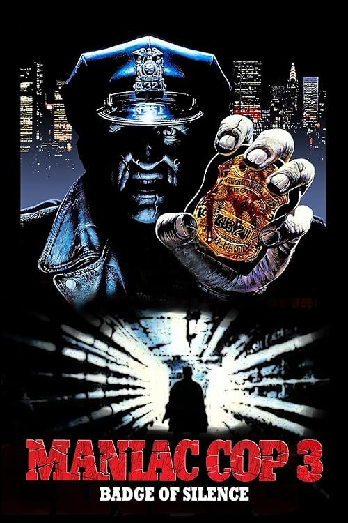Maniac Cop 3: Badge of Silence movie poster