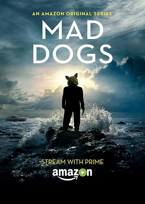 Mad Dogs movie poster