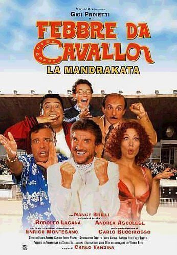 Febbre da cavallo - La mandrakata movie poster