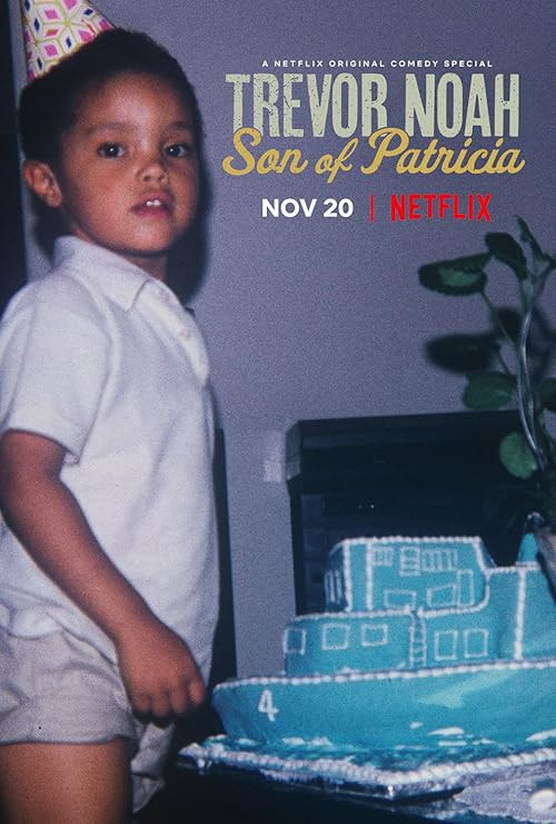 Trevor Noah: Son of Patricia movie poster