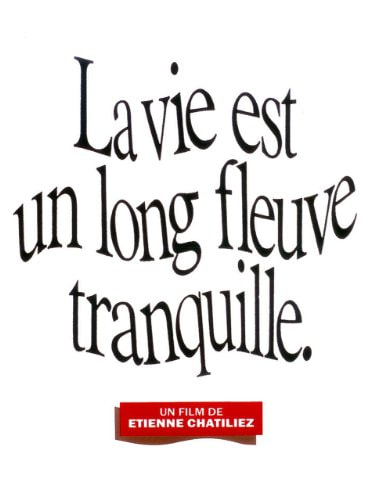 Life Is a Long Quiet River movie poster