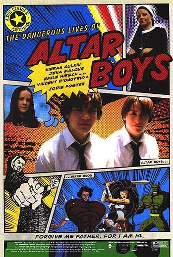 The Dangerous Lives of Altar Boys movie poster