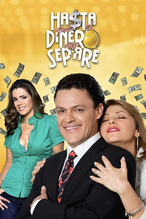 Hasta que el dinero nos separe movie poster