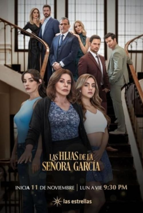 Las hijas de la Señora García movie poster