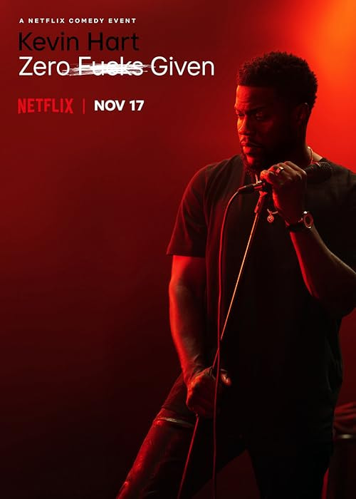 Kevin Hart: Zero F**ks Given movie poster