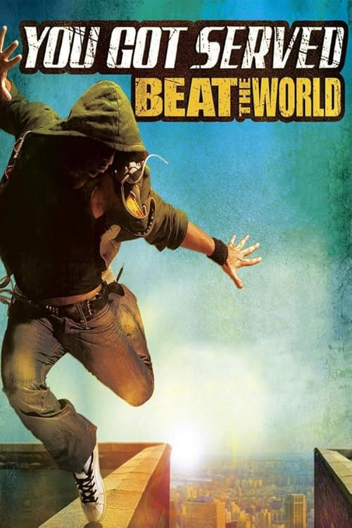 You Got Served: Beat the World movie poster