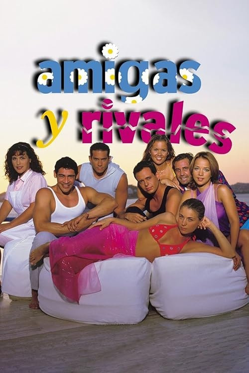 Amigas y rivales movie poster