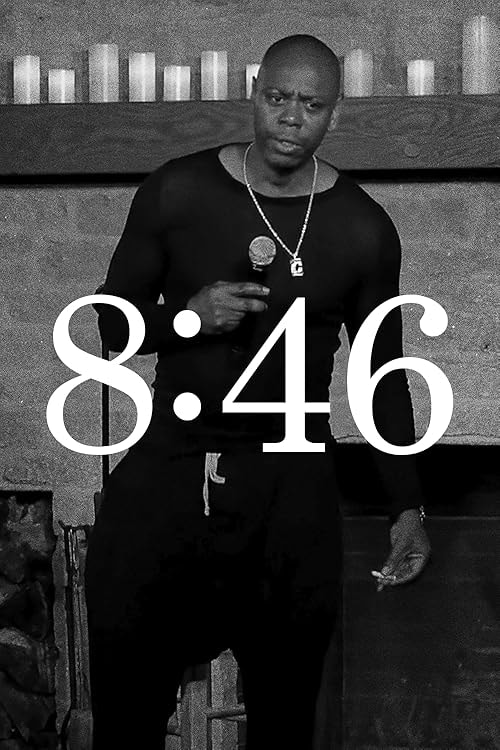 Dave Chappelle: 8:46 movie poster