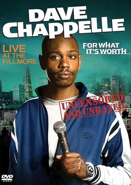 Dave Chappelle: For What It's Worth movie poster