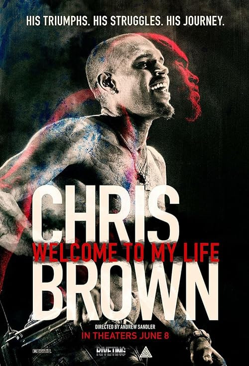 Chris Brown: Welcome To My Life movie poster