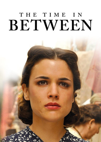 The Time in Between movie poster