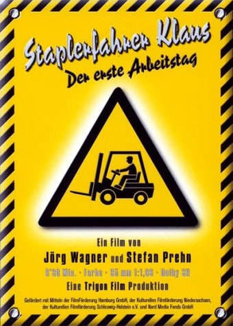 Forklift Driver Klaus: The First Day on the Job movie poster